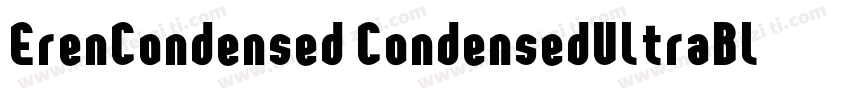 ErenCondensed CondensedUltraBlack字体转换